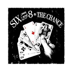 Six 8 - The chance