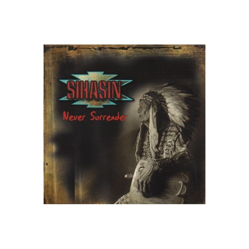 Sihasin - Never surrender