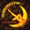 Les hurlements d'Léo - Luna de papel (LP)