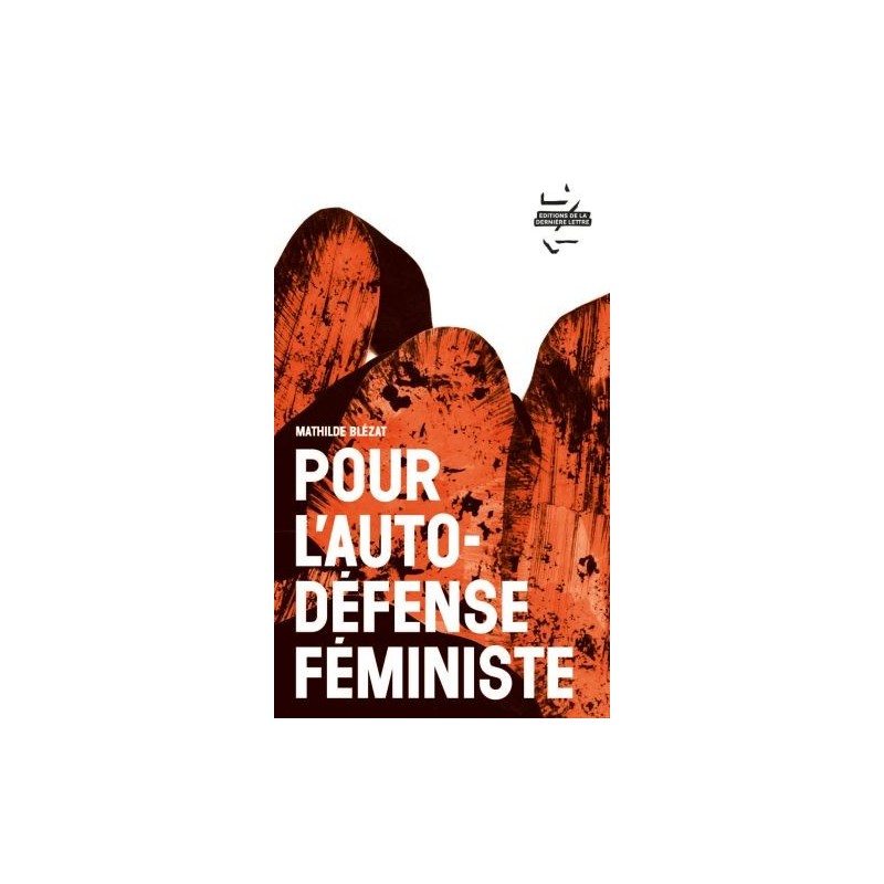 Pour l'auto-défense féministe (Mathilde Blézat)