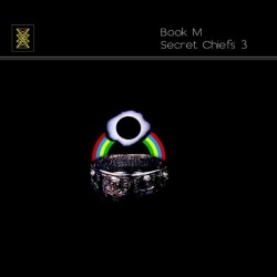 Secret Chiefs 3 - Book M
