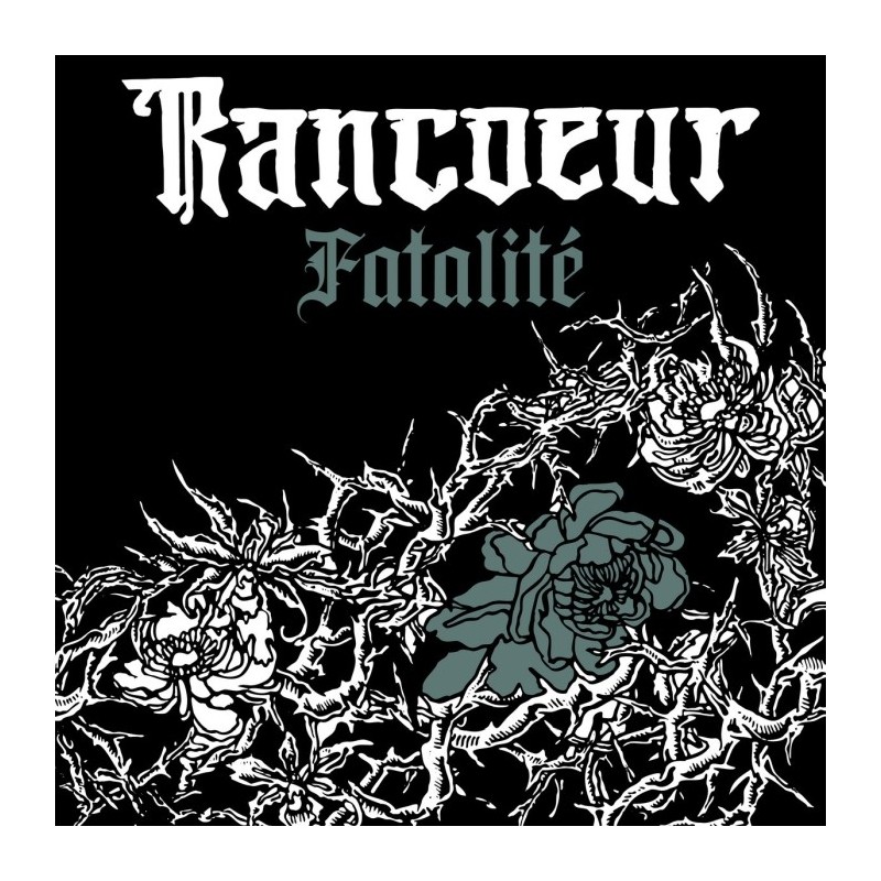 Rancoeur - Fatalité Rancoeur - Fatalité