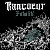 Rancoeur - Fatalité