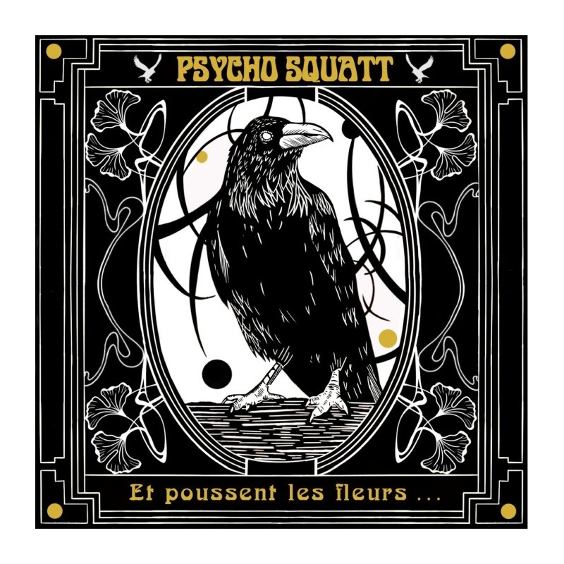 Psycho Squatt - Et poussent les fleurs... Psycho Squatt - Et poussent les fleurs...