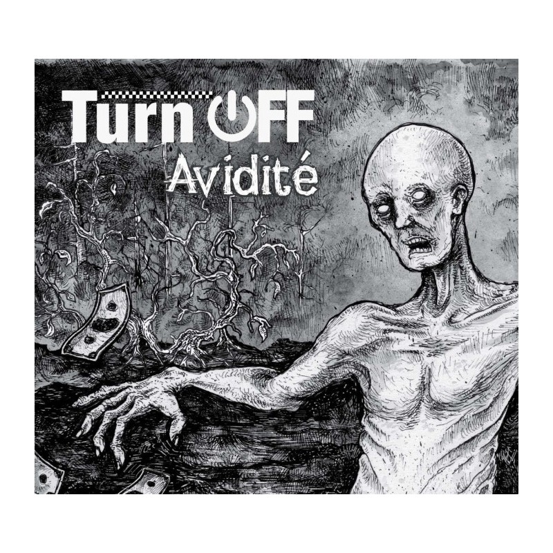 Turn Off - Avidité