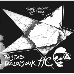 PAJTÁS DALOLJUNK HC - Magyar Hardcore 1984-1988