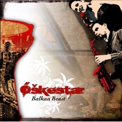 ÖSKESTAR - Balkan Beast