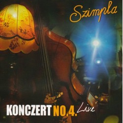 SZIMPLA - Konczert No.4. Live