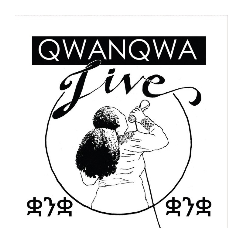 QWANQWA - Live