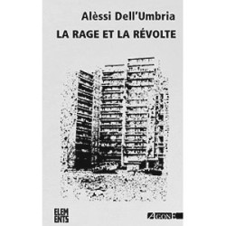 La Rage et la Révolte - Alessi DellUmbria