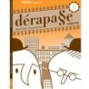 Dérapa§e Comix n02 - Les sauveurs de la Terre