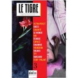 Le Tigre n°3 - mars 2011