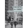 Rencontres au sommet