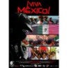 Viva Mexico - La lutte pour la terre et la dignité
