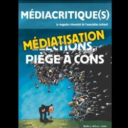 Mediacritique(s) - no3 - avril 2012 - Elections/médiatisation pi