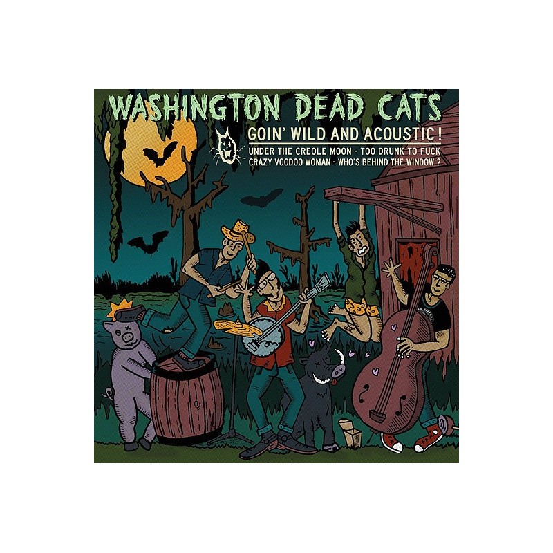 Washington Dead Cats - Goinwild and acoustic (EP)