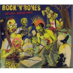 RocknBones - Never surrender
