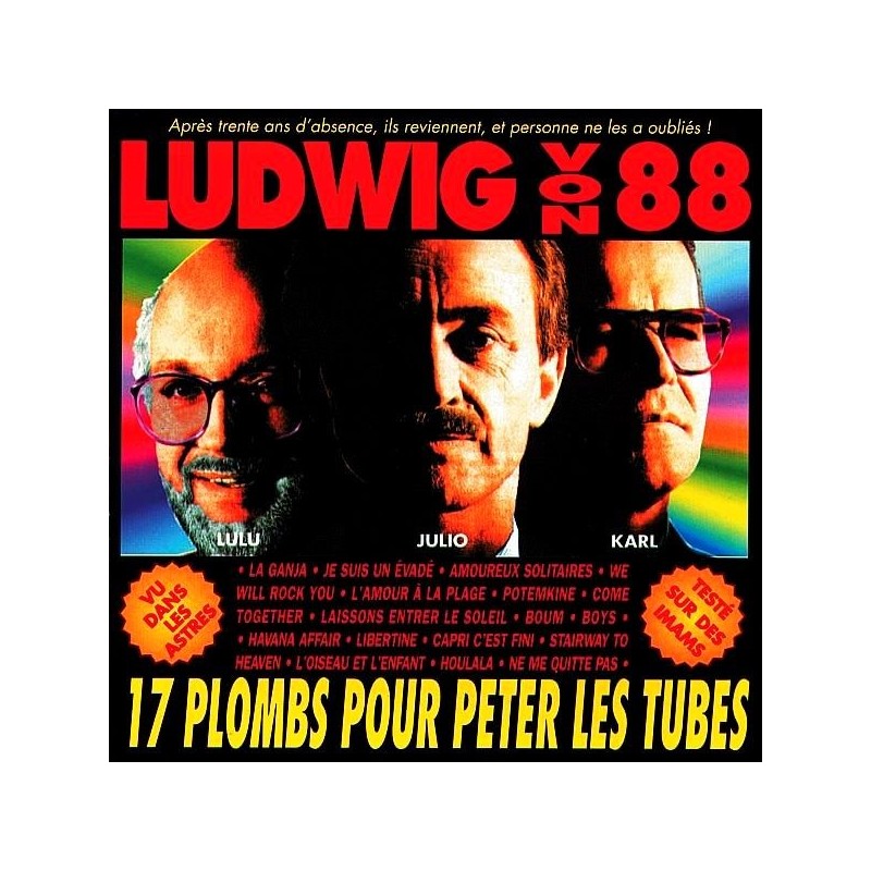 Ludwig Von 88 - 17 plombs pour péter les tubes