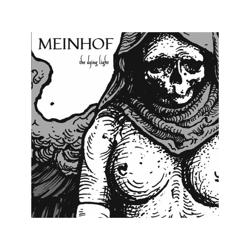 Meinhof - The dying light (LP)