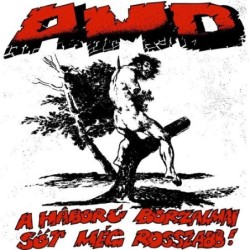 A.M.D. - The Horrors Of Wars And Worse