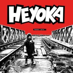 Heyoka - Demain sera (repress 2019)