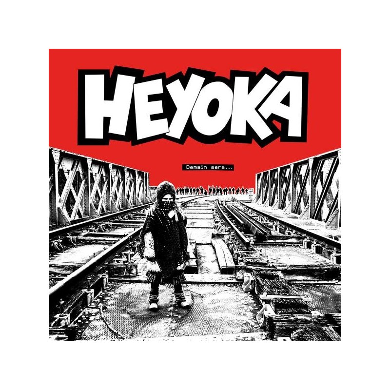 Heyoka - Demain sera (repress 2019)