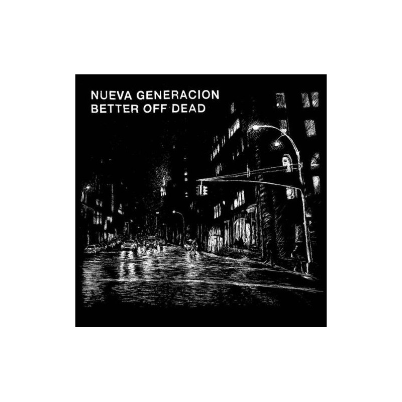 Split Better Off Dead / Nueva Generacion (EP)