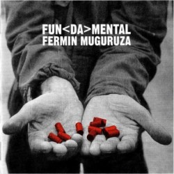 FERMIN MUGURUZA / FUN DA MENTAL - Euskal Preso Politikoen Famili
