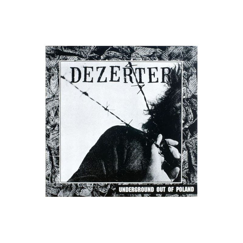 DEZERTER - Underground Out Of Poland
