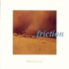 FRICTION - Blurred In Six