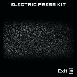 Electric Press Kit - Exit