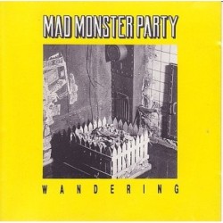 MAD MONSTER PARTY - Wandering
