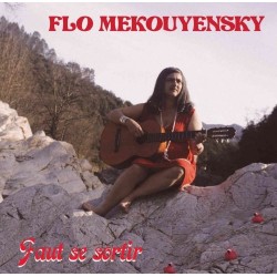 Flo Mekouyensky - Faut se sortir (LP)